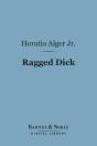Ragged Dick (Barnes & Noble Digital Library) - Preview