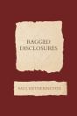 Ragged Disclosures - Preview
