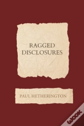 Ragged Disclosures