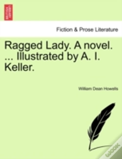 Capa do artigo Ragged Lady. A Novel. ... Illustrated By