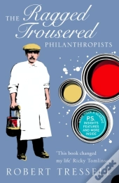 Ragged Trousered Philanthropists