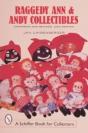 Raggedy Ann And Andy Collectibles - Preview