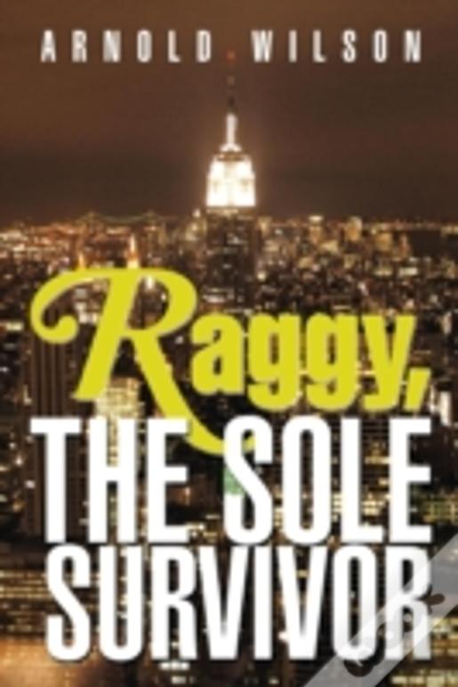 Raggy, The Sole Survivor