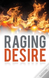 Raging Desire