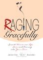 Raging Gracefully - Preview