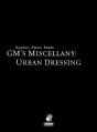 Raging Swan'S Gm'S Miscellany: Urban Dressing - Preview