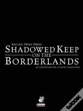 Raging Swan'S Shadowed Keep On The Borderlands