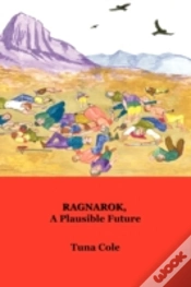 Capa do artigo Ragnarok, A Plausible Future