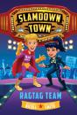 Ragtag Team (Slamdown Town Book 2) - Preview