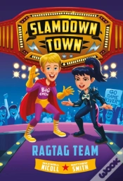 Capa do artigo Ragtag Team (Slamdown Town Book 2)