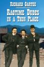 Ragtime Dudes In A Thin Place - Preview