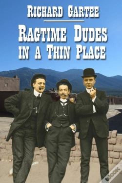 Capa do artigo Ragtime Dudes In A Thin Place