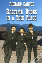 Capa do artigo Ragtime Dudes In A Thin Place