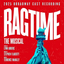 Capa do artigo Ragtime: The Musical (2025 Broadway Cast Recording) - CD