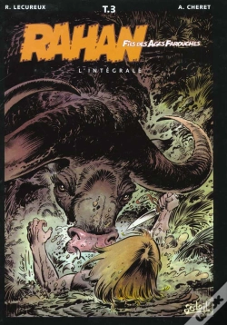 Capa do artigo Rahan ; Intégrale T.3