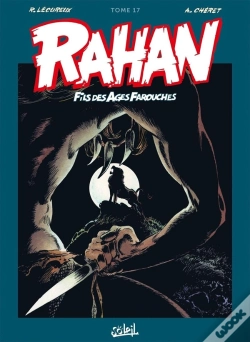 Capa do artigo Rahan : Intégrale Vol.17