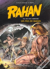 Rahan T.3 ; Les Fils De Rahan