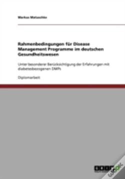 Capa do artigo Rahmenbedingungen Fur Disease Management Programme Im  Deutschen Gesundheitswesen