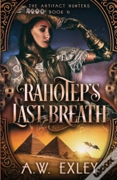Rahotep'S Last Breath