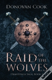Raid Of The Wolves