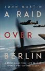 Raid Over Berlin - Preview