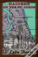 Raiders On The Saint Johns