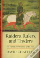 Raiders, Rulers, And Traders