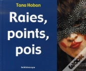 Raies, Points, Pois