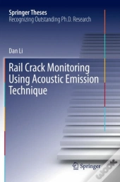 Rail Crack Monitoring Using Acoustic Emission Technique