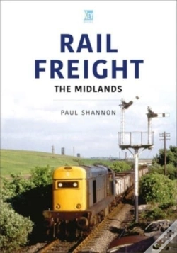 Capa do artigo Rail Freight: The Midlands