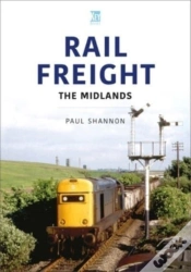 Capa do artigo Rail Freight: The Midlands