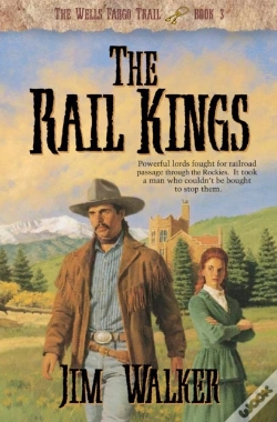 Capa do artigo Rail Kings (Wells Fargo Trail Book #3)