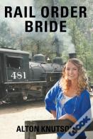 Rail Order Bride