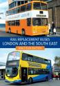 Rail Replacement Buses: London And The South East - Preview