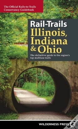 Capa do artigo Rail-Trails Illinois, Indiana, & Ohio