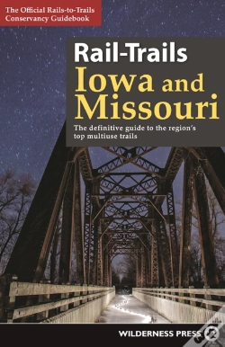Capa do artigo Rail-Trails Iowa & Missouri