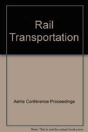 Rail Transportation (I00696) - Preview