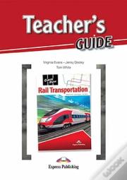 Rail Transportation - Livro do Professor com Orientações