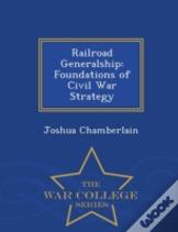 Railroad Generalship