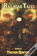 Railroad Tales