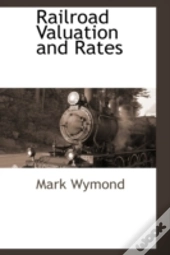 Railroad Valuation And Rates