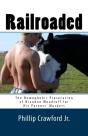Railroaded - Preview