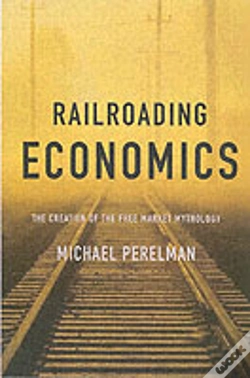 Capa do artigo Railroading Economics