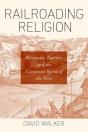 Railroading Religion - Preview