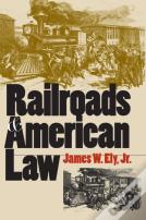 Railroads And American Law