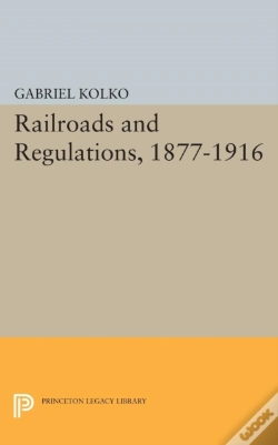Capa do artigo Railroads And Regulations, 1877-1916