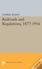 Capa do artigo Railroads And Regulations, 1877-1916
