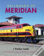 Railroads Of Meridian