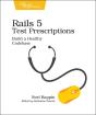 Rails 5 Test Prescriptions - Preview