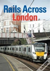 Rails Across London